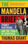 Cover of The Mandela Brief: Sydney Kentridge and the Trials of Apartheid