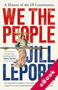 Cover of We The People: A History of the US Constitution (eBook)