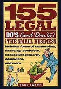 Cover of 155 Legal Do's (and Don'ts) for the Small Business