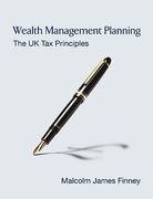 Cover of Wealth Management Planning: The UK Tax Principles