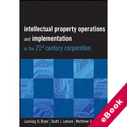 Cover of Intellectual Property Operations and Implementation in the 21st Century Corporation (eBook)