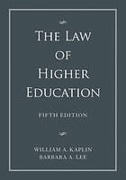 Cover of The Law of Higher Education: A Comprehensive Guide to Legal Implications of Administrative Decision Making