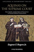 Cover of Aquinas and the Supreme Court: Biblical Narratives of Jews, Gentiles and Gender