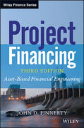 Cover of Project Financing: Asset Based Financial Engineering