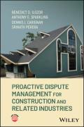 Cover of Proactive Dispute Management for Construction and Related Industries