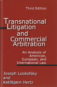 Cover of Transnational Litigation and Commercial Arbitration: An Analysis of American, European and International Law