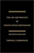Cover of The Law and Practice of United States Arbitration