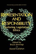 Cover of Representation and Responsibility, Exploring Legislative Ethics