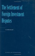 Cover of The Settlement of Foreign Investment Disputes