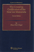 Cover of The Creeping Codification of the Lex Mercatoria