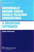Cover of Individuals' Income Under Double Taxation Conventions: A Brazilian Approach