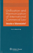 Cover of Unification and Harmonization of International Commercial Law: Interaction or Deharmonization?