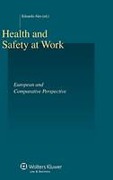 Cover of Health and Safety at Work: European and Comparative Perspective