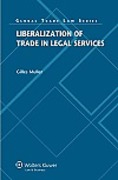 Cover of Liberalization of Trade in Legal Services