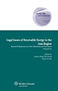Cover of Legal Issues of Renewable Energy in the Asia Region: Recent Developments in a Post-Fukushima and Post-Kyoto Protocol Era