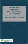 Cover of International Cooperation and Competition Enforcement: The Brazilian and European Experience