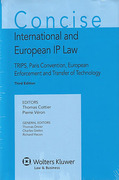 Cover of Concise International and European IP Law: TRIPS, Paris Convention, European Enforcement and Transfer of Technology