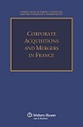 Cover of Corporate Acquisitions and Mergers in France