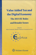 Cover of Value Added Tax and the Digital Economy: The 2015 EU Rules and Broader Issues9789041167453