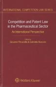Cover of Competition and Intellectual Property Law in the Pharmaceutical Sector: An International Perspective