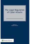 Cover of The Legal Regulation of Cyber Attacks