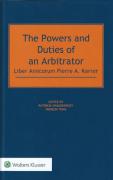 Cover of The Powers and Duties of an Arbitrator: Liber Amicorum Pierre A. Karrer