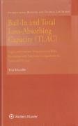 Cover of Bail-In and Total Loss-Absorbing Capacity (TLAC): Legal and Economic Perspectives on Bank Resolution with Functional Comparison