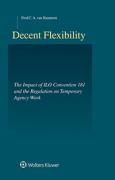 Cover of Decent Flexibility: The Impact of ILO Convention 181 and the Regulation on Temporary Agency Work
