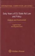 Cover of Sixty Years of EU State Aid Law and Policy: Analysis and Assessment