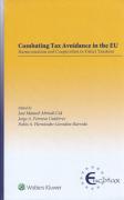 Cover of Combating Tax Avoidance in the EU: Harmonization and Cooperation in Direct Taxation