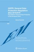 Cover of GDPR: General Data Protection Regulation (EU) 2016/679: Post-Reform Personal Data Protection in the European Union