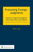 Cover of Promoting Foreign Judgments: Lessons in Legal Convergence from South Africa and Nigeria