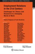 Cover of Employment Relations in the 21st Century: Challenges for Theory and Research in a Changing World of Work