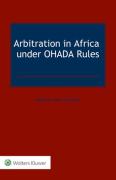 Cover of Arbitration in Africa under OHADA Rules