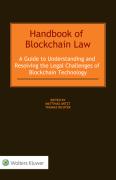 Cover of Handbook of Blockchain Law: A Guide to Understanding and Resolving the Legal Challenges of the Blockchain Technology