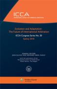 Cover of Evolution and Adaptation: The Future of International Arbitration