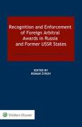Cover of Recognition and Enforcement of Foreign Arbitral Awards in Russia and Former USSR States