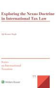 Cover of Exploring the Nexus Doctrine In International Tax Law
