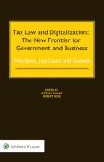 Cover of Tax Law and Digitalization: The New Frontier for Government and Business &#8211; Principles, Use Cases and Outlook