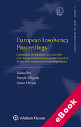 Cover of European Insolvency Proceedings: Commentary on Regulation (EU) 2015/848 of the European Parliament and of the Council of 20 May 2015 on Insolvency Proceedings (Recast) (eBook)