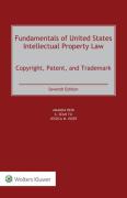 Cover of Fundamentals of United States Intellectual Property Law: Copyright, Patent, Trademark