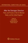 Cover of After the Damages Directive: Policy and Practice in the EU Member States and the United Kingdom