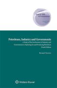 Cover of Petroleum, Industry and Governments: A Study of the Involvement of Industry and Governments in Exploring for and Producing Petroleum (eBook)