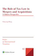 Cover of The Role of Tax Law in Mergers and Acquisitions: A Chinese Perspective