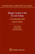 Cover of Merger Control in the EU and Turkey: A Comparative Guide