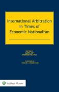 Cover of International Arbitration in Times of Economic Nationalism
