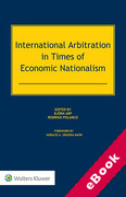 Cover of International Arbitration in Times of Economic Nationalism (eBook)