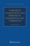Cover of Corporate Acquisitions and Mergers in Kazakhstan and Uzbekistan
