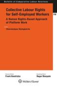 Cover of Collective Labour Rights for Self-employed Workers: A human-rights based approach of platform work