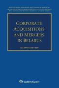 Cover of Corporate Acquisitions and Mergers in Belarus